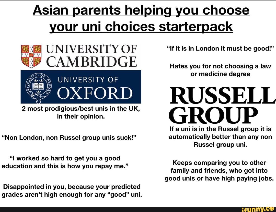 Asian Parents Helping You Choose Your Uni Choices Starterpack ...