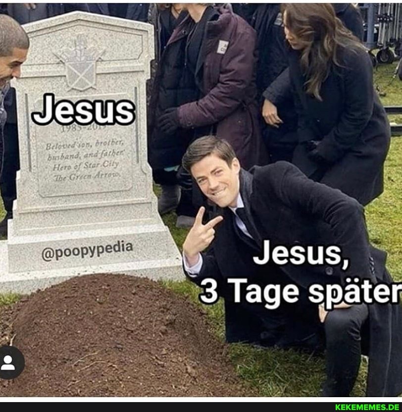 Jesus,
Tage später