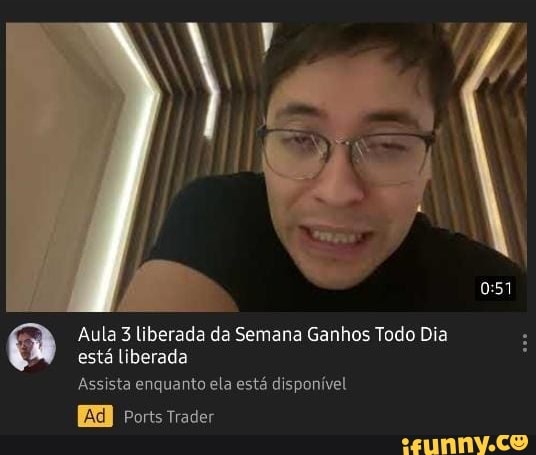 Aula 3 liberada da Semana Ganhos Todo Dia está liberada
Assista enquanto ela está disponível
Ports Trader