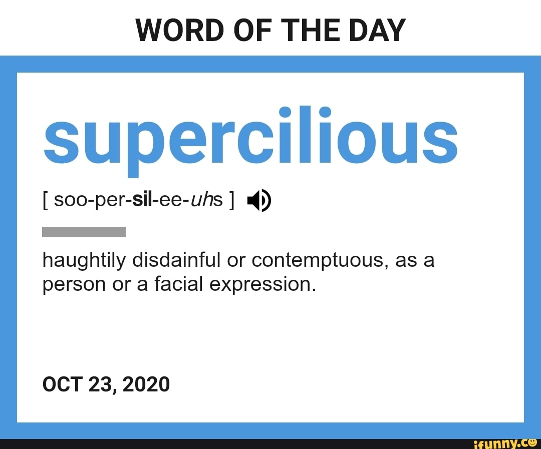 supercilious expression