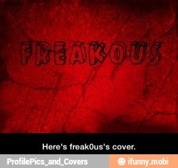 Here's freak0us's cover. - Here's freak0us's cover.