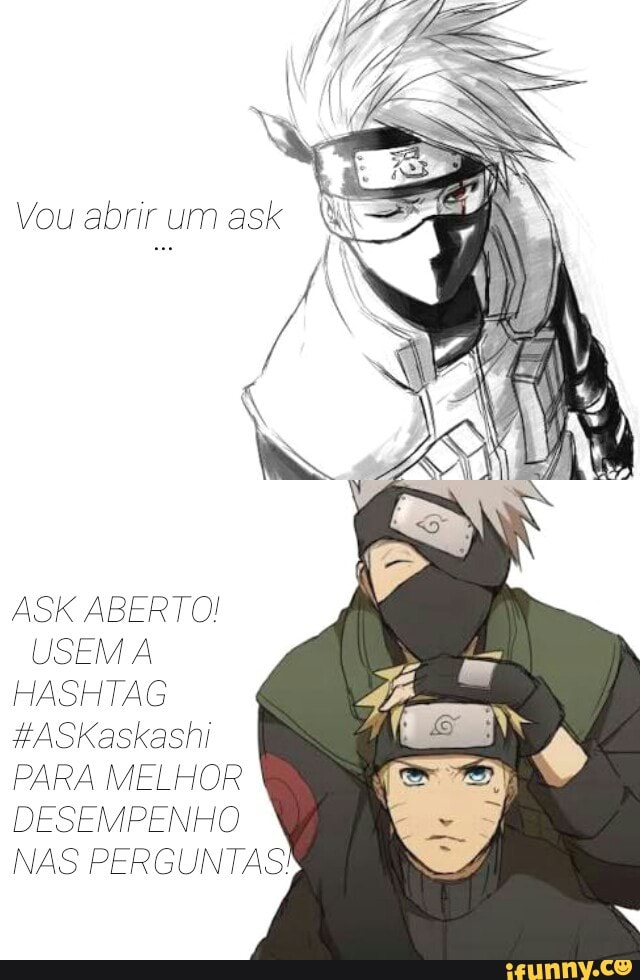 ASK ABERTO!
HASHTAG
#ASKaskashi
PARA MELHOR
DESEMPENHO
NAS PERGUNTAS!