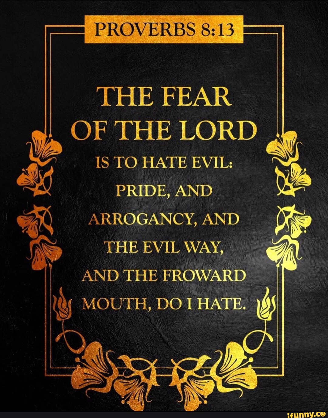 proverbs-the-fear-of-the-lord-is-to-hate-evil-pride-and-arrogancy