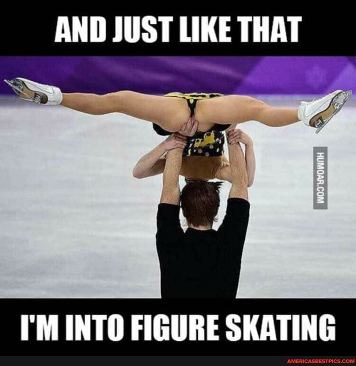 AND JUST LIKE THAT I39M INTO FIGURE SKATING - America39s best pics and videos
