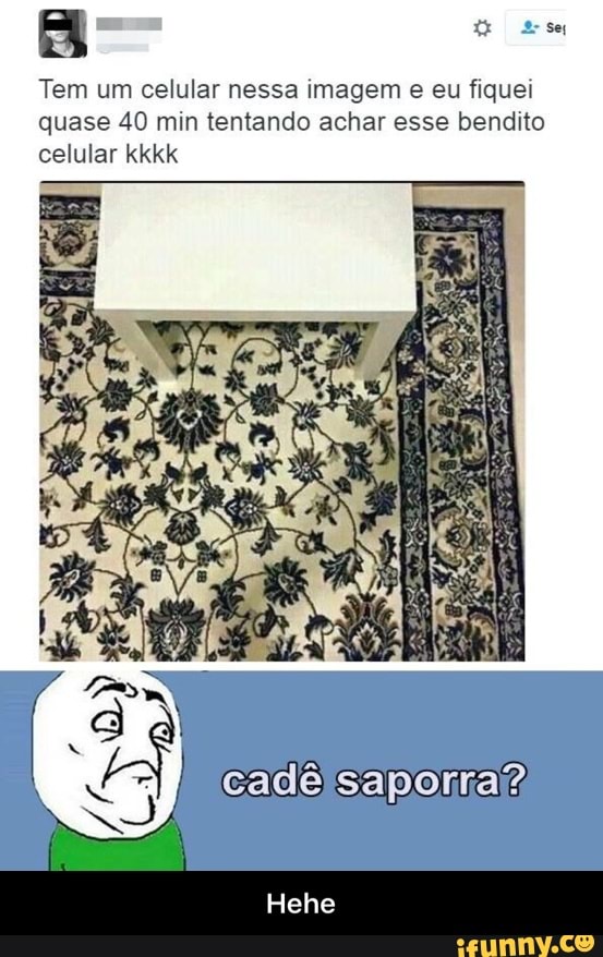 Tem um celular nessa imagem
e eu fiquei
quase 40 min tentando achar esse bendito
celular kkkk - Hehe