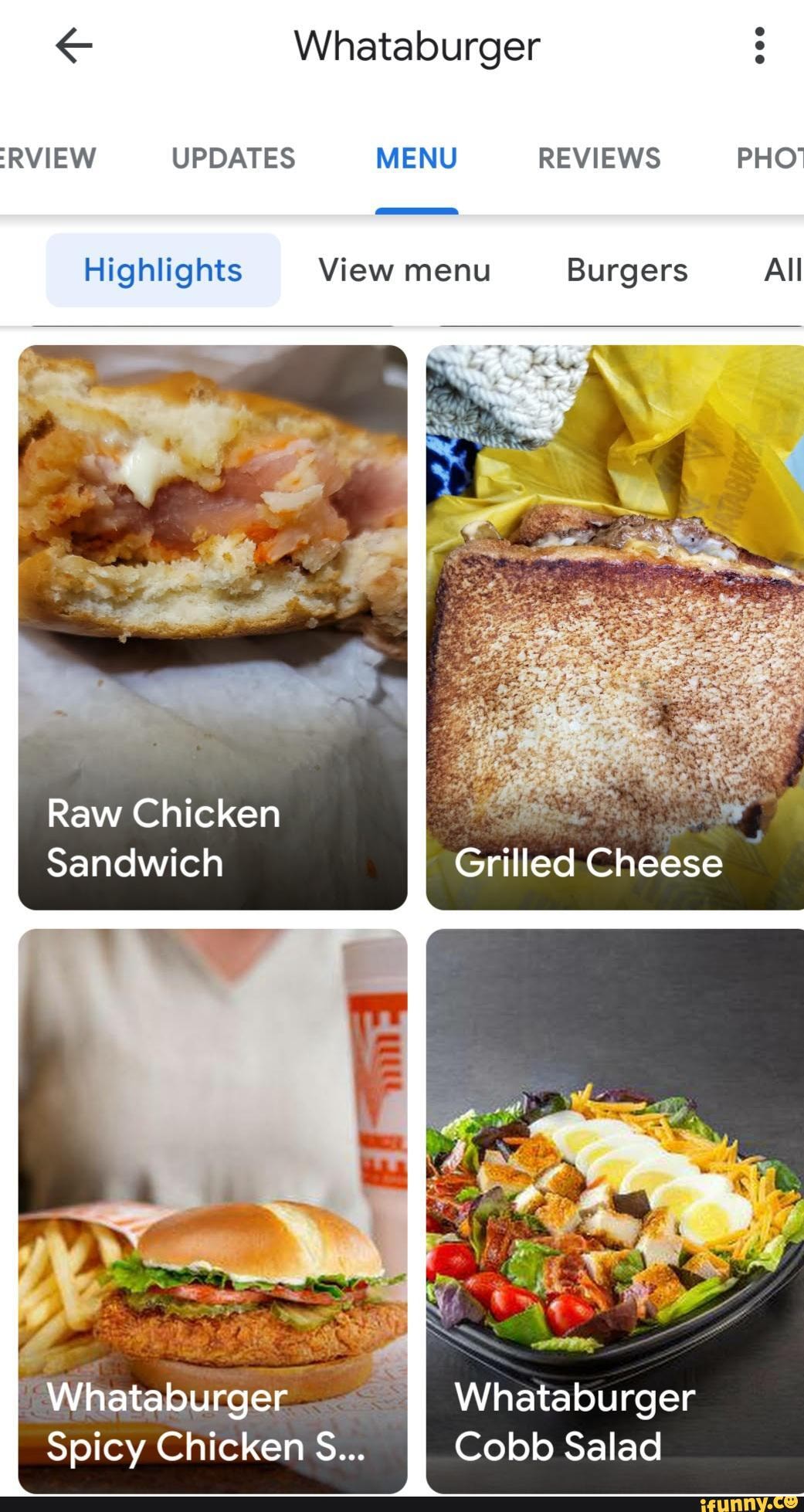 Whataburger RVIEW UPDATES MENU REVIEWS PHO Highlights View menu Burgers All Raw Chicken
