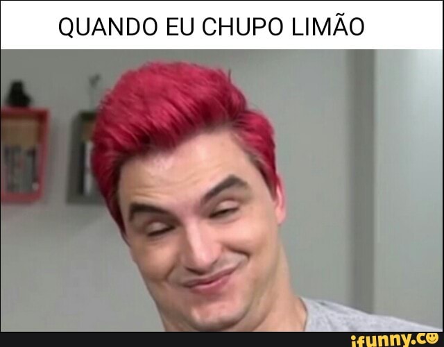 QUANDO EU CHUPO LIMÃO