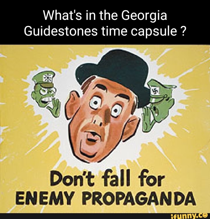 What's in the Guidestones time capsule ? Don't fall for ENEMY