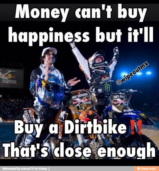 Money can't buy
happiness but it'll