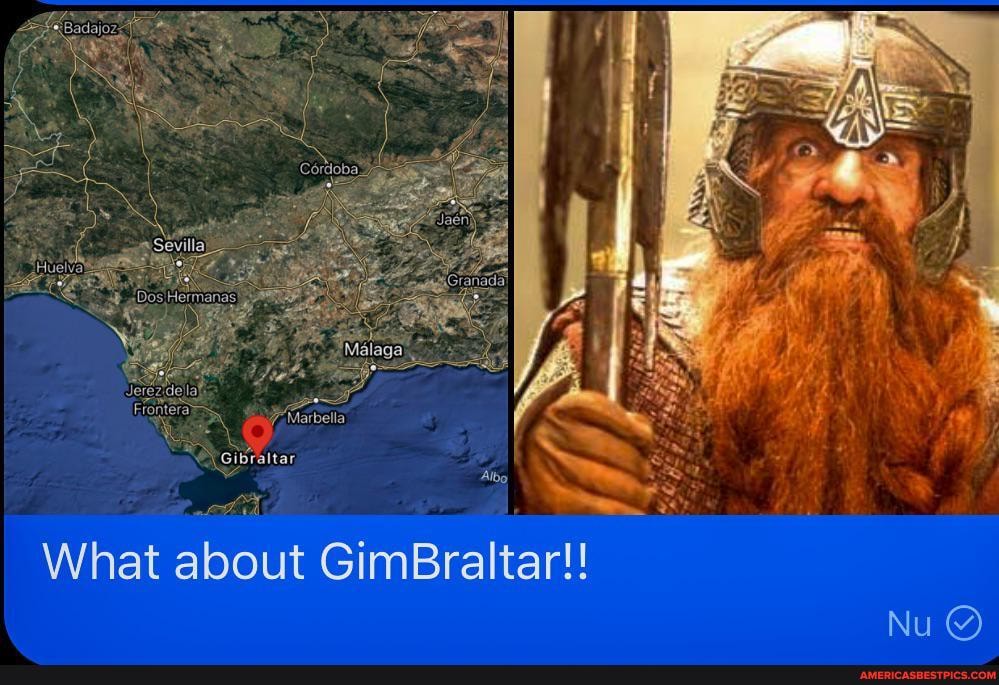 7 Matbella
'\Gibraltar
What about GimBraltar!!
Nu