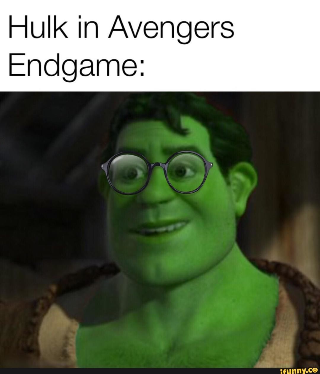 Hulk in Avengers Endgame: - iFunny