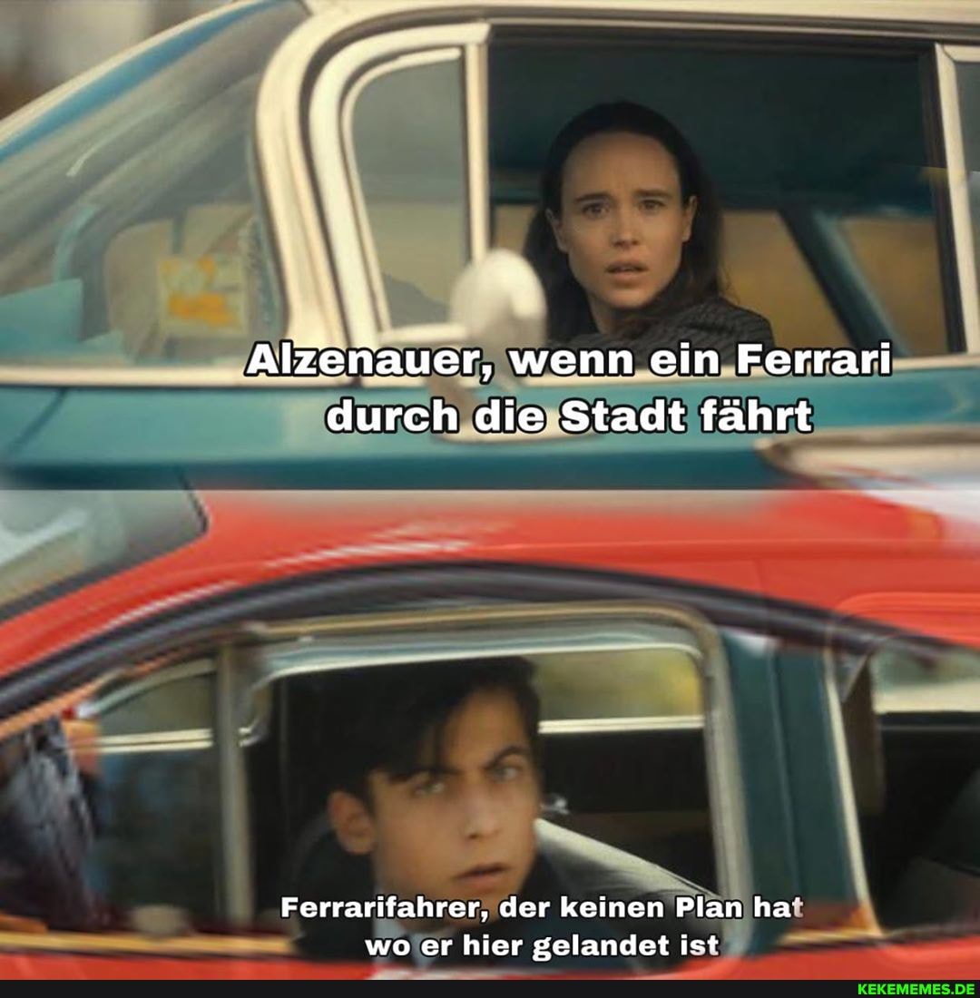 Alzenauer, wenn ein Ferrari durch die Stadt fährt
Ferrarifahrer, der keinen Plan ha' wo er hier gelandet ist