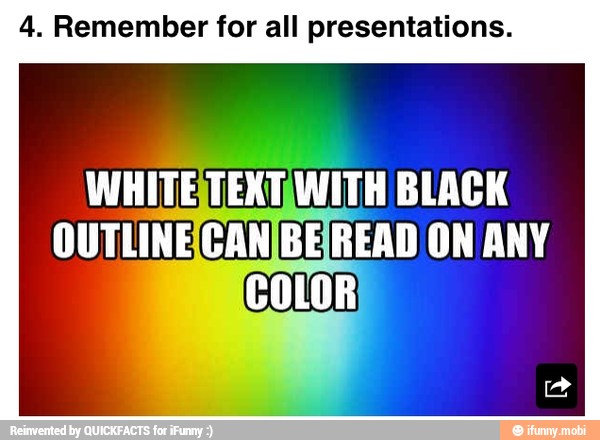 4. Remember for all presentations.