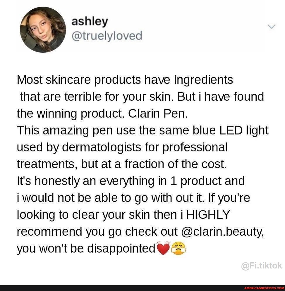 Most skincare products have Ingredients
that are terrible for your skin. But i have found the winning product. Clarin Pen.
This amazing pen use the same blue LED light used by dermatologists for professional treatments, but at a fraction of the cost.
It's honestly an everything in 1 product and
would not be able to go with out it. If you're looking to clear your skin then i HIGHLY recommend you go check out @clarin.beauty, you won't be disappointed