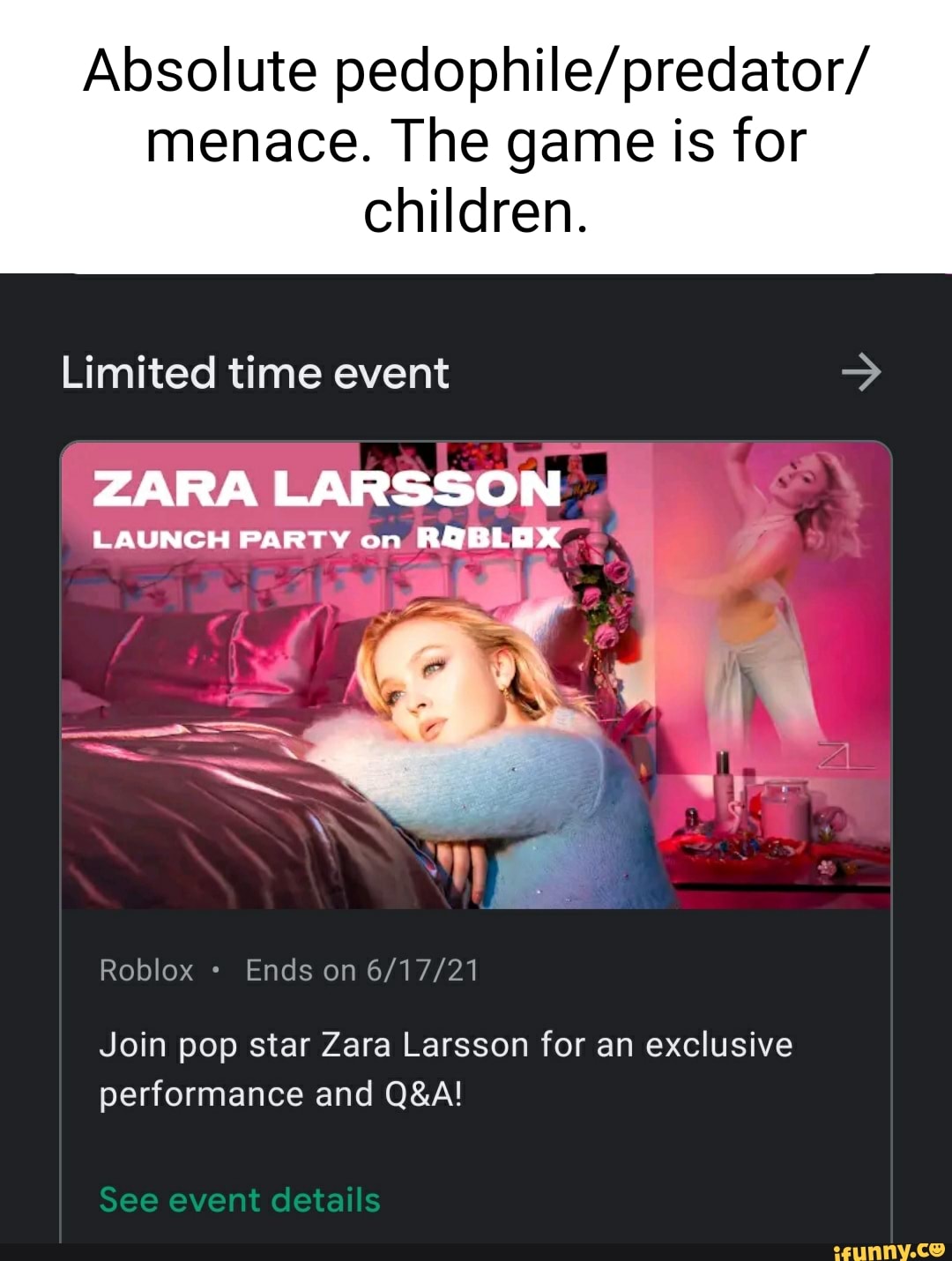 Absolute menace. The game is for children. Limited time event ZARA