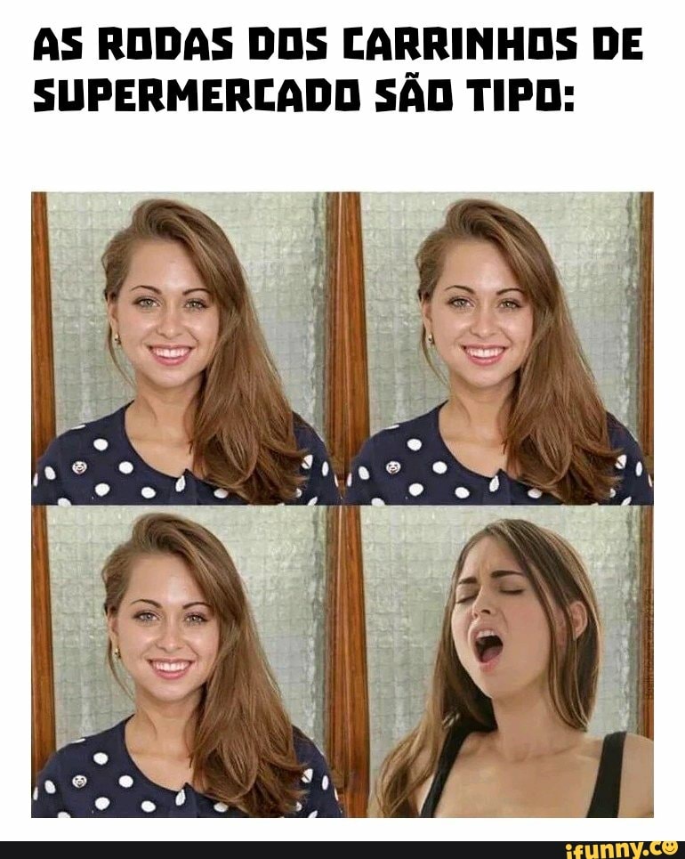 As Rodas Dos Carrinhos De Supermercado SÃo Tipo Ifunny Brazil 8562