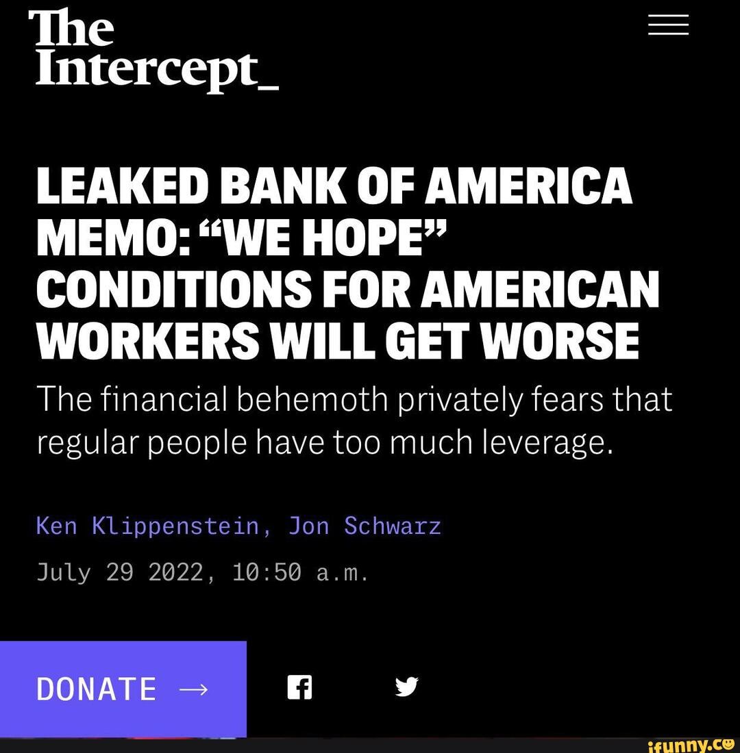 The Intercept_ LEAKED BANK OF AMERICA MEMO: "WE HOPE" CONDITIONS FOR