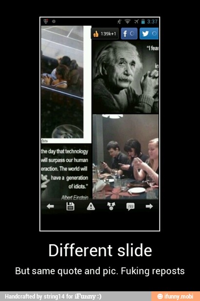 Different slide
But same quote and pic. Fuking reposts - Different slide
But same quote and pic. Fuking reposts