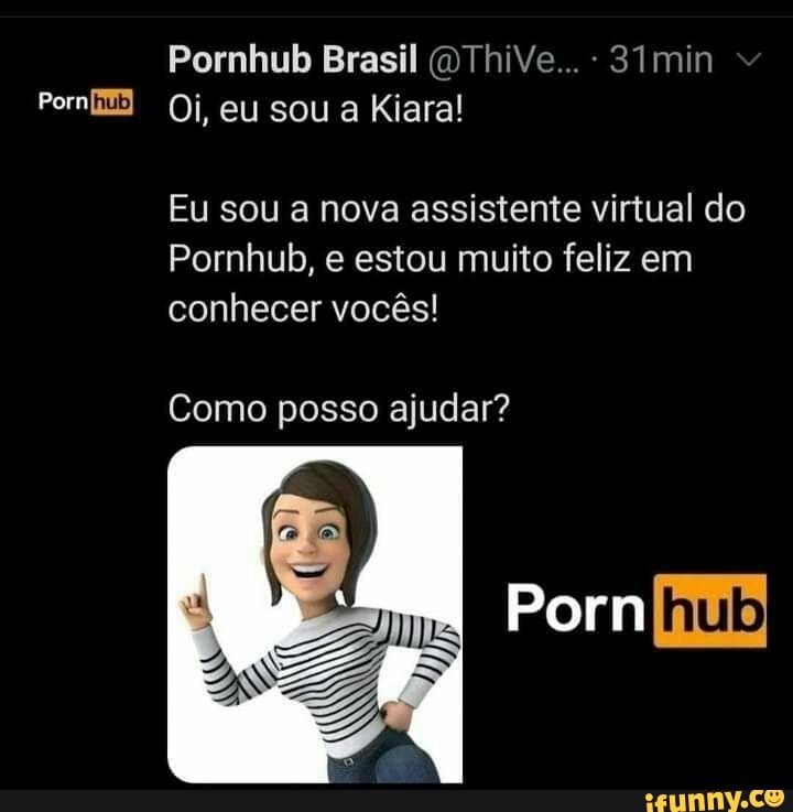 Pornhub Brasil (DThive...- 31min
Oi, eu sou a Kiara!
Eu sou a nova assistente virtual do
Pornhub, e estou muito feliz em conhecer vocês!
Como posso ajudar?