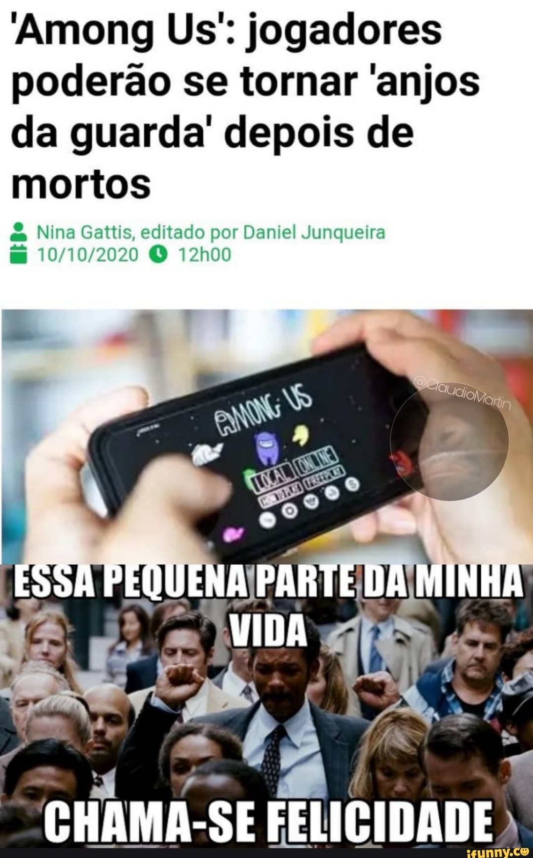 Among Us': jogadores poderão se tornar 'anjos da guarda' depois de mortos
Nina Gatis, editado por Daniel Junqueira
O 12h0
ESSA PEQUENA PARTE DA MINHA
VIDA
"CHAMA-SE