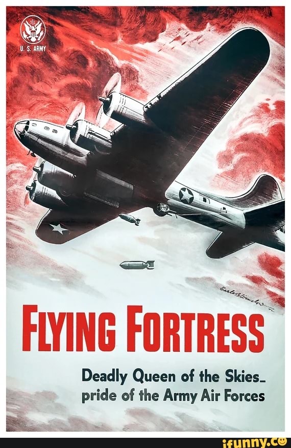 FLYING FORTRESS Deadly Queen Of The Skies_ Pride Of The Army Air Forces ...