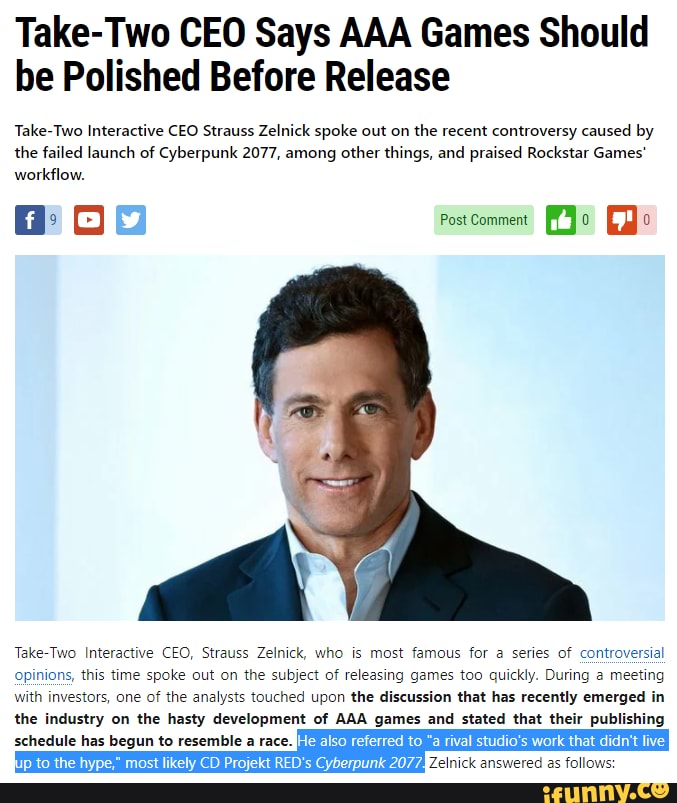 Take-Two Interactive CEO Strauss Zelnick commented in a recent