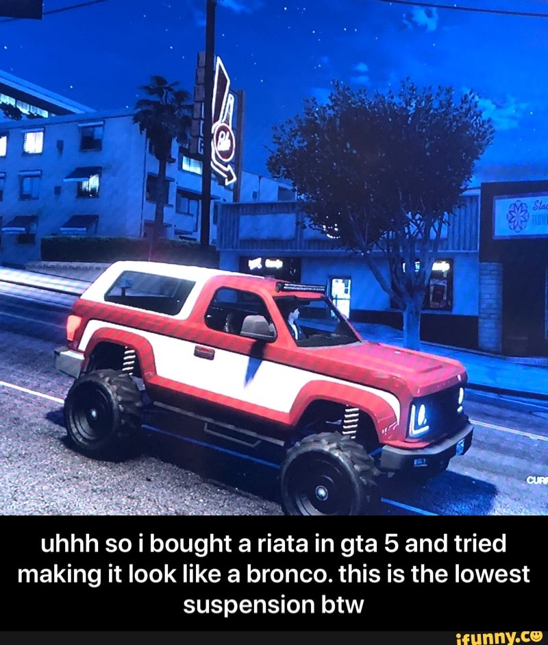 Uhhh so i bought a riata in gta 5 and tried making it look like a