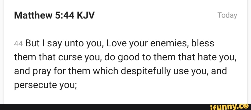 love your enemies kjv