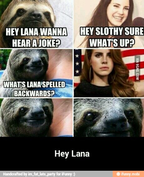 Hey Lana - Hey Lana