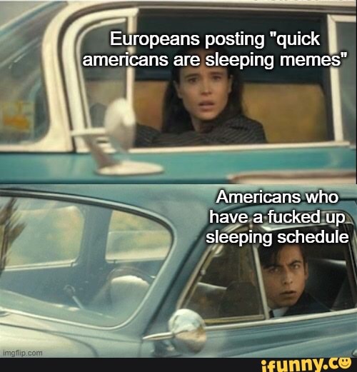 ropeans posting "quick
americans are sleeping