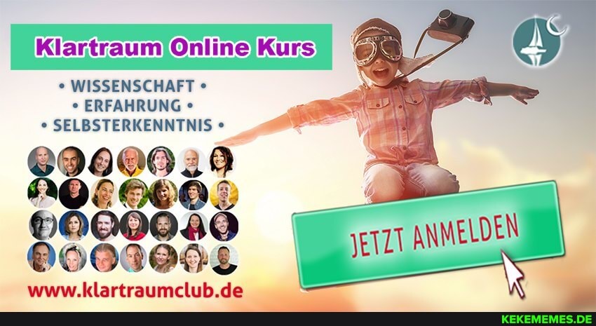 WISSENSCHAFT ERFAHRUNG SELBSTERKENNTNIS
8900919
www.klartraumclub.de
em ANMELDEN
