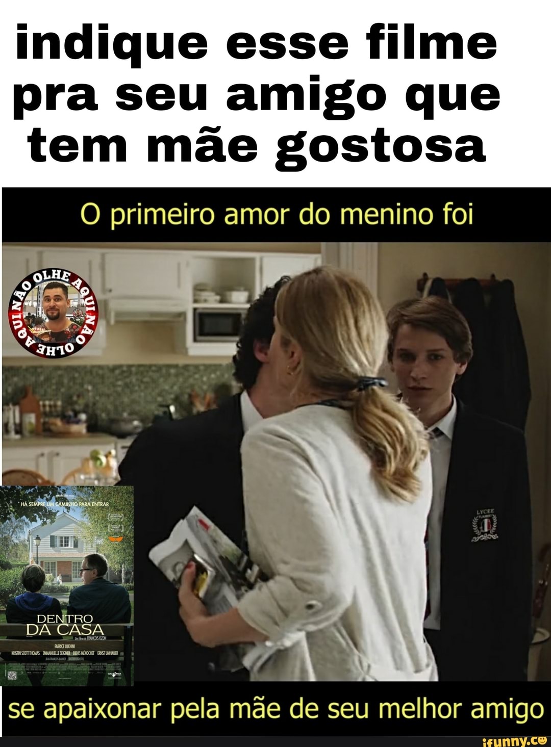 Indique esse filme pra seu amigo que tem mãe gostosa O primeiro amor do