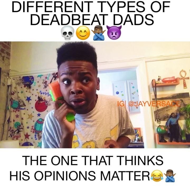 29++ Funny Memes About Deadbeat Dads Factory Memes