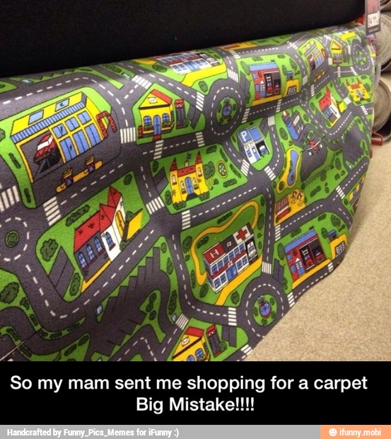 Zz heal O
So my mam sent me shopping for a carpet
Big Mistake!!! - So my mam sent me shopping for a carpet Big Mistake!!!!
