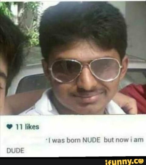 Born to be nude