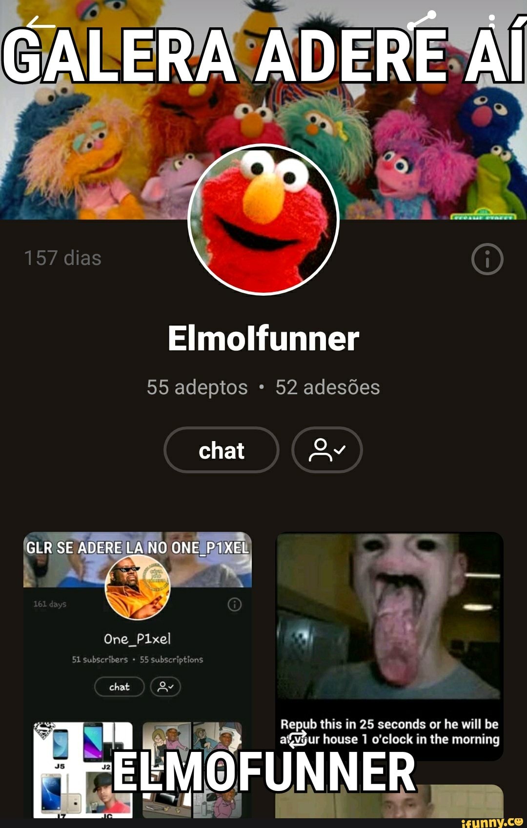 Elmolfunner
55 adeptos 52 adesões
chat Rr
