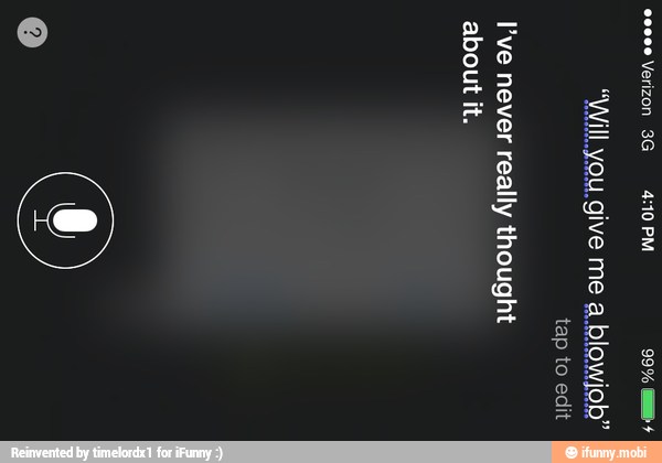 Verizon
"Will
you.give
me
Pve
never
really
thought
about