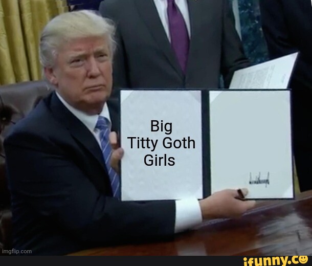 Big Titty Goth Girls Ifunny