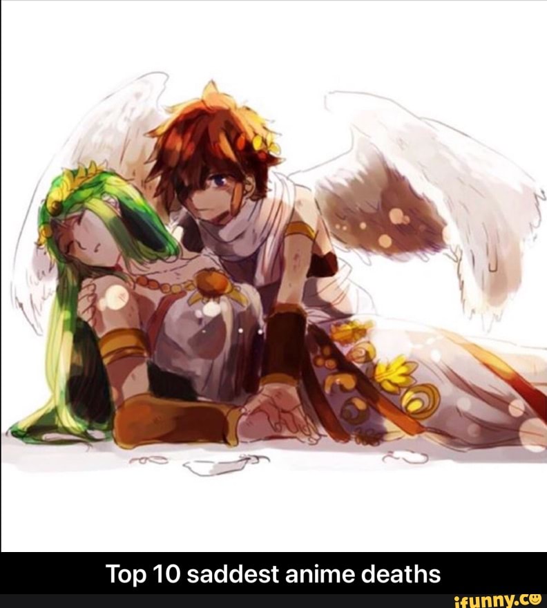 Top 10 saddest anime deaths - Top 10 saddest anime deaths 