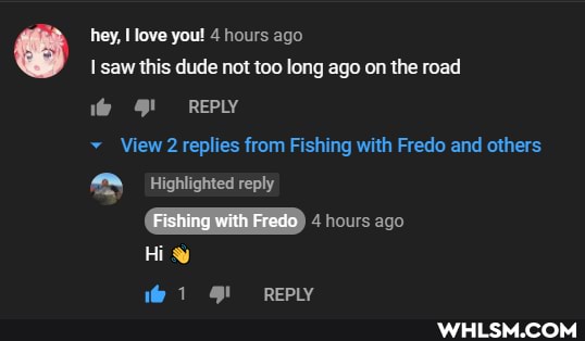 hey, I love you! 4 hours ago saw this dude not too long ago on the road
REPLY
View 2 replies from Fishing with Fredo and others
Highlighted reply
Fishing with Fredo 290
1 @t prow