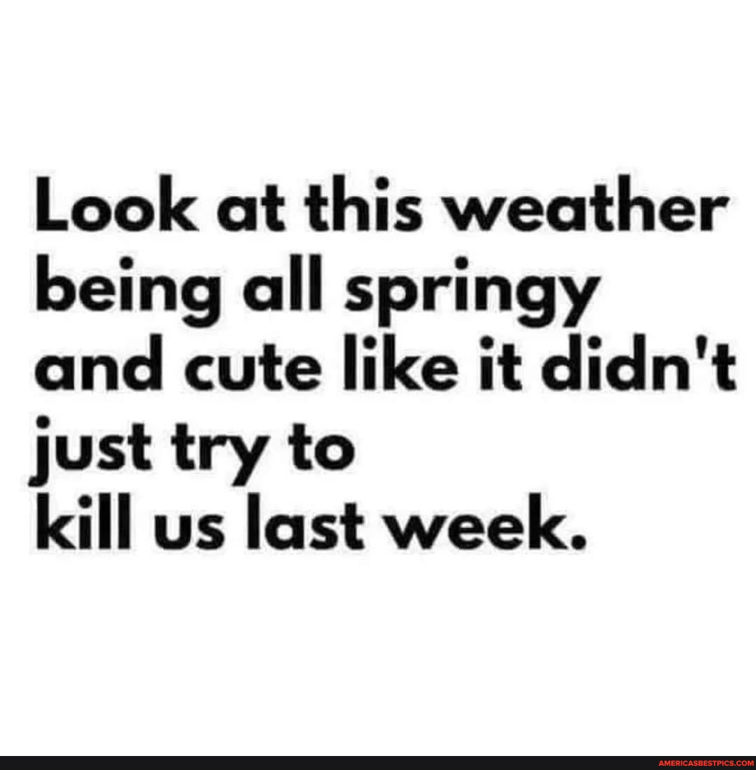 look, weather, being, springy, cute, didnt, just, try, last, week