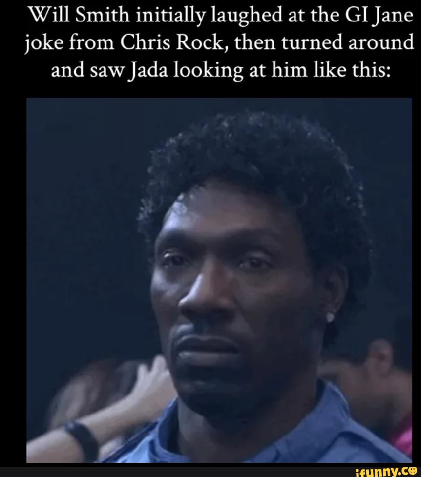 Will Smith initially laughed at the GI Jane joke from Chris Rock, then