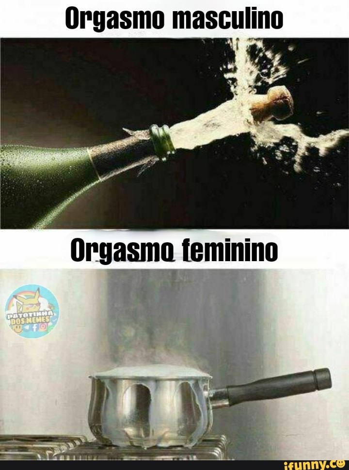 Orgasmo masculino
Orgasma feminino