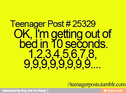 Teenager Post 25329
OK, I'm getting out of
SEE