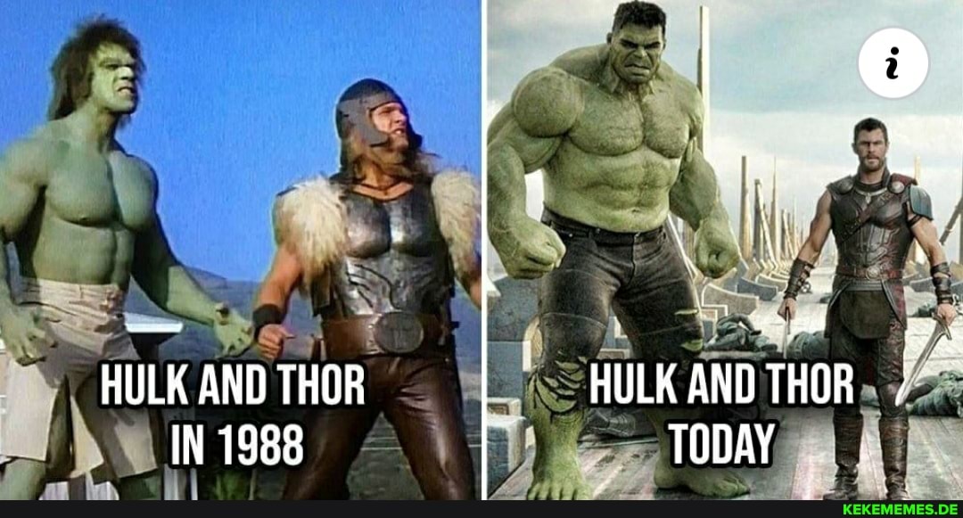 HULK AND THOR IN 1988
fear
HULK AND THOR TODAY