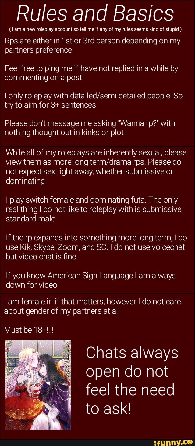 Rules and Basics (lam new roleplay aascunt tell me any of my rules 