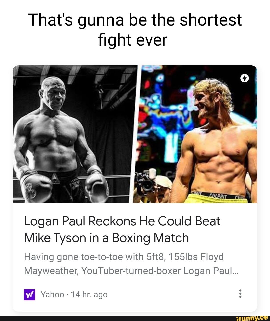That's gunna be the shortest fight ever Logan Paul Reckons He Could