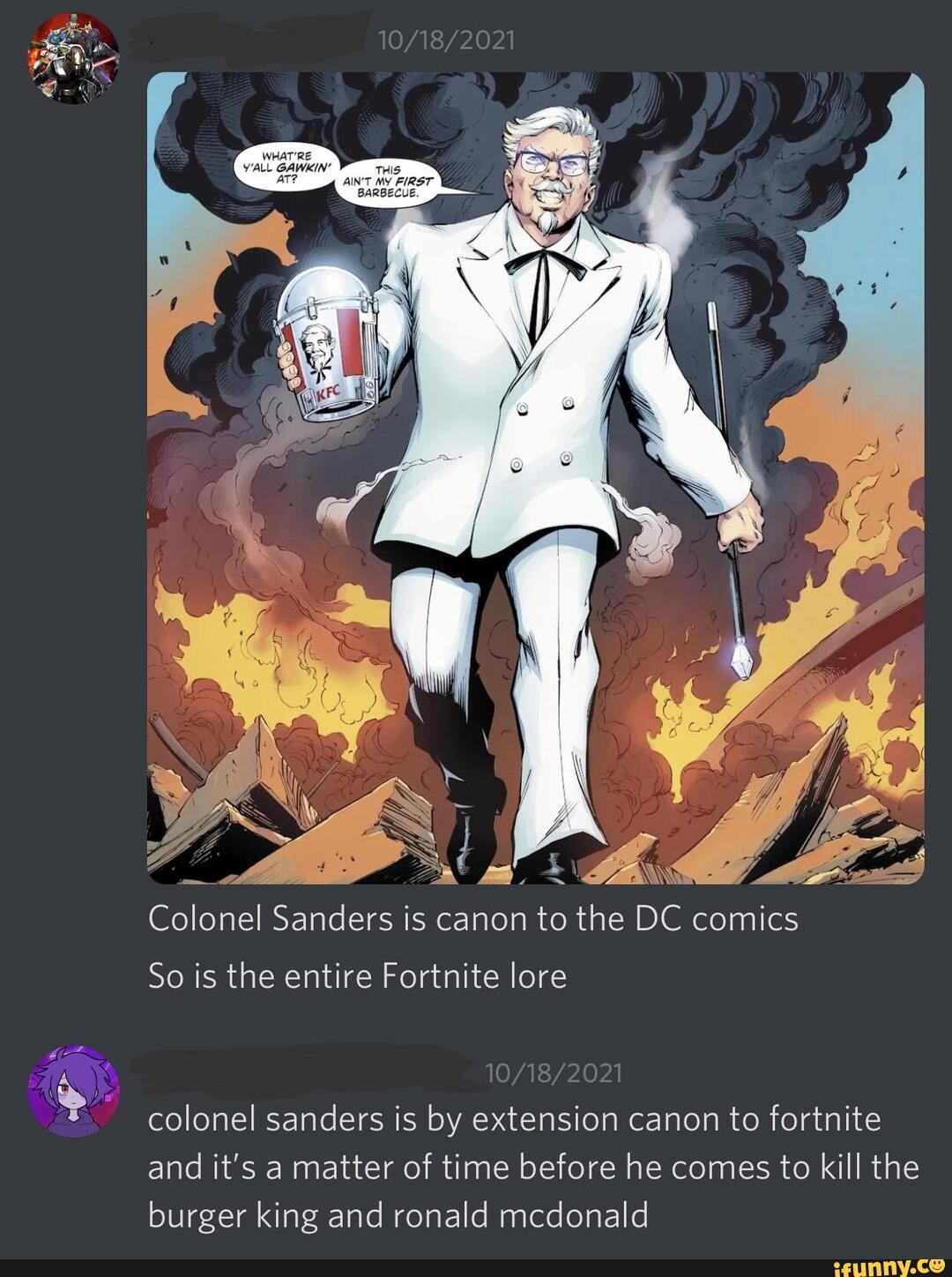 AN Colonel Sanders is canon to the DC comics So is the entire For lore 2021