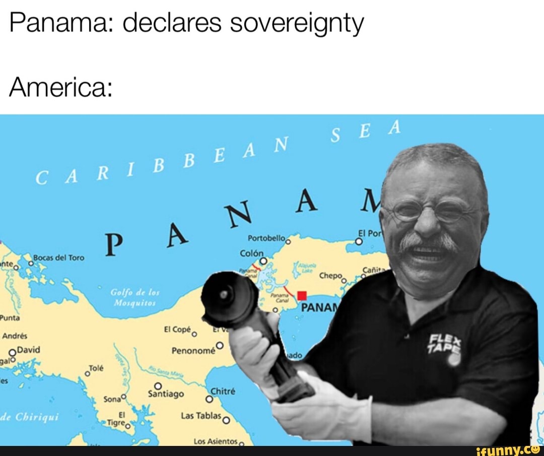Panama: declares sovereignty
America: