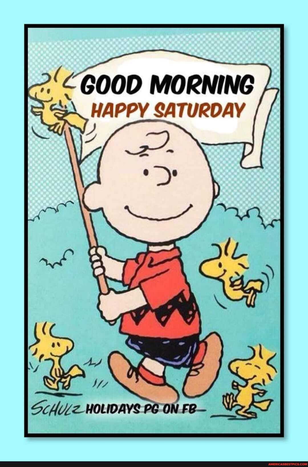 MORNING HAPPY SATURDAY